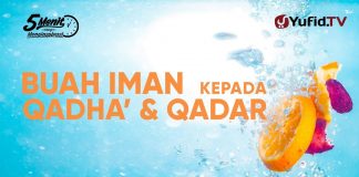 Buah Iman Kepada Qada Dan Qadar – Ustadz Ahmad Zainuddin, Lc. – 5 Menit Yang Menginspirasi