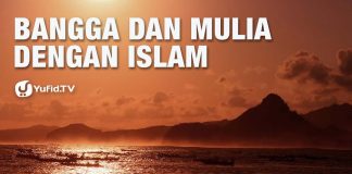 Dakwah Islam: Bangga dan Mulia dengan Islam – Ustadz Abdullah Taslim – 5 Menit yang Menginspirasi