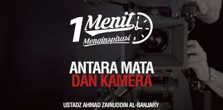 1 Menit Menginspirasi: Antara Mata dan Kamera