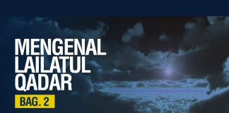 Mengenal Lailatul Qadr bag. 2 – Ustadz Ahmad Zainuddin Al-Banjary