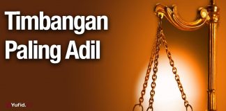 Timbangan Paling Adil – Ustadz Abdullah Zaen, Lc., MA