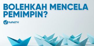Bolehkah Mencela Pemimpin? – Ustadz Ahmad Zainuddin al-Banjary