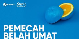 Pemecah Belah Umat – Ustadz Abdullah Taslim, Lc