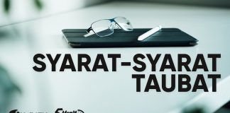 Syarat- Syarat Taubat – Ustadz Abdullah Taslim, Lc., MA
