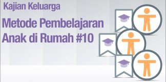 Fikih Pendidikan Anak: Metode Pembelajaran Anak di Rumah Bagian 10 – Ustadz Abdullah Zaen, Lc., MA