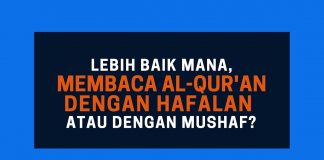 Membaca dengan Hafalan atau dengan Mushaf? – Poster Dakwah Yufid TV