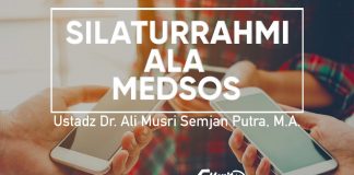 Silaturrahmi Ala Medsos – Ustadz Dr. Ali Musri Semjan Putra, M.A. – 5 Menit yang Menginspirasi