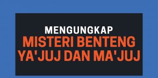 Dimana Tembok Yakjuj dan Makjuj? (Lokasi Yajuj Majuj dalam Alquran) – Poster Dakwah Yufid TV
