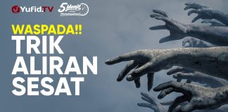 Waspada trik Aliran Sesat – Ustadz Ali Musri Semjan Putra, M.A. – 5 Menit yang Menginspirasi