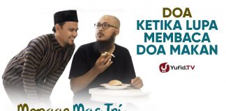 Doa Makan: Doa Lupa Baca Doa Makan – Monggo Mas Tri