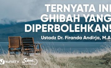 Ghibah yang Diperbolehkan – Ustadz Firanda Andirja – 5 Menit yang Menginspirasi