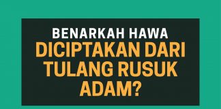 Hawa Diciptakan dari Tulang Rusuk Adam Apakah Benar? – Poster Dakwah Yufid TV