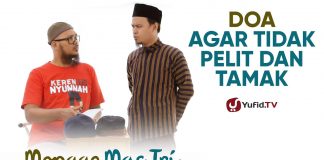 Doa agar TIDAK Pelit dan Tamak – Monggo Mas Tri
