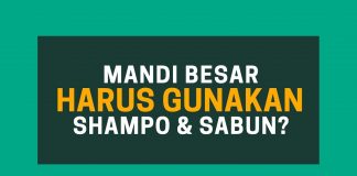 Mandi Besar Harus Menggunakan Shampo dan Sabun? (Cara Mandi Junub yang Benar) – Poster Dakwah Yufid