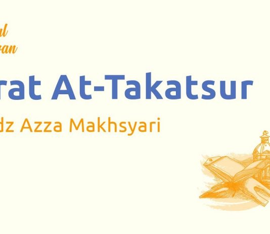 Murottal AlQuran Merdu: Surat At Takaatsur – Murottal AlQuran dan Terjemahannya – Ustadz Azza Makhsyari