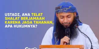 Telat Shalat Berjama’ah Karena Menjaga Tahanan – Ustadz Dr. Syafiq Riza Basalamah, M.A.