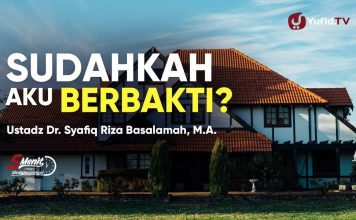 Kewajiban Berbakti kepada Orang Tua – Ustadz Syafiq Riza Basalamah
