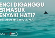 Perasaan Tidak Senang karena Diganggu: Termasuk Penyaki Hati? – Ustadz Abdullah Zaen