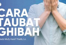 Cara Taubat dari Dosa Ghibah – Ustadz Mufy Hanif Thalib, Lc. – Kajian Akhlak Mulia