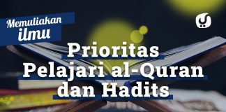 Memuliakan Ilmu #6: Memprioritaskan Belajar Al Quran dan Hadits – Ustadz Abdullah Zaen, Lc., MA