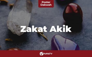 Zakat Akik? Apakah Batu Akik Termasuk Harta yang Wajib Dizakati? – Poster Dakwah Yufid TV
