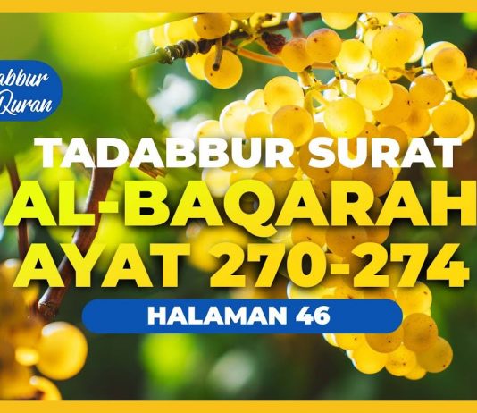 Tafsir Alquran Juz 3 Halaman 46: Surat Al Baqarah Ayat 270-274: Tafsir Mudah dan Ringkas