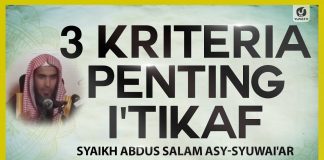 3 Kriteria Penting I’tikaf – Syaikh Abdus Salam asy-Syuwai’ir #NasehatUlama