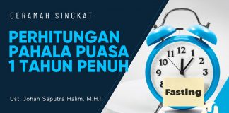 Begini Perhitungan Pahala Puasa 1 Tahun Penuh – Ustadz Johan Saputra Halim, M.H.I. – Ceramah Singkat