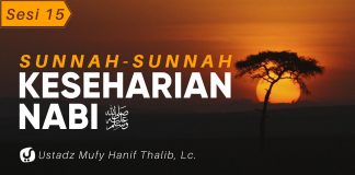 Bahas Tuntas Masalah Mimpi – Ustadz Mufy Hanif Thalib, Lc. – Sunnah Keseharian Nabi