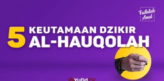 Doa Menjadi Mustajab dengan Dzikir ini – Fadhilah Amal Yufid TV