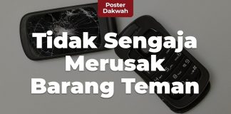 Hukum Merusak Barang Teman Secara Tidak Sengaja – Poster Dakwah Yufid.TV
