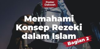Memahami Konsep Rezeki dalam Islam (Bagian 2) – Poster Dakwah Yufid TV