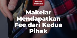 Makelar Mendapatkan Fee dari Kedua Pihak – Poster Dakwah
