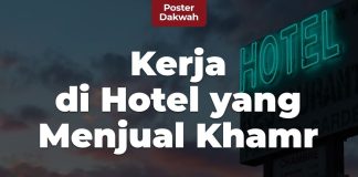 Kerja di Hotel yang Menjual Khamr – Poster Dakwah