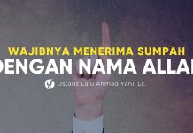 Jangan Meremehkan Sumpah dengan Nama Allah – Ustadz Lalu Ahmad Yani, Lc. Ceramah Agama
