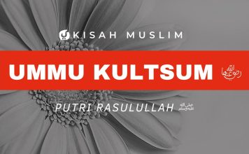 Ummu Kultsum, Putri Rasulullah – Kisah Muslim Yufid TV