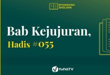 Kitab Riyadhus Shalihin Bab 4 Hadits 55 – Tinggalkan yang Meragukan – Yufid TV