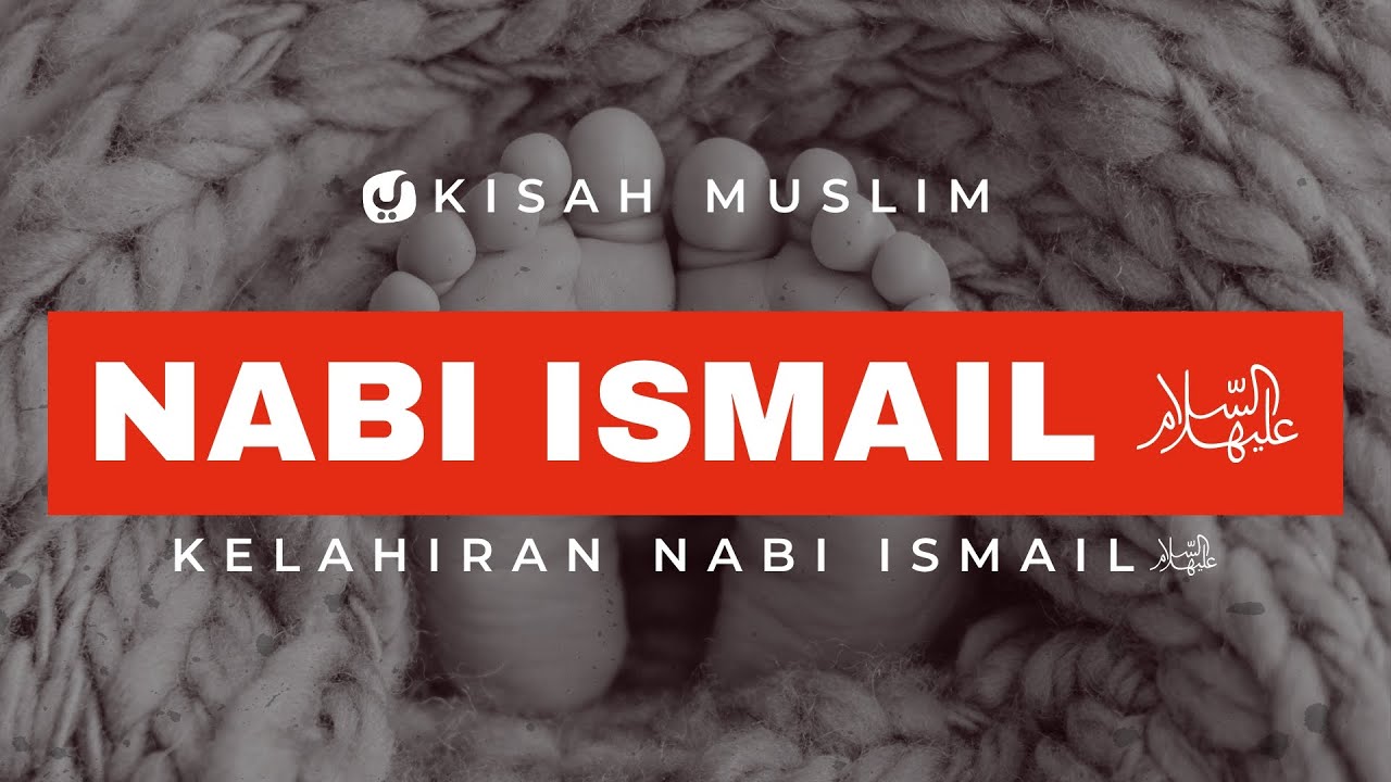 Kisah Nabi Ismail Bagian 1 – Kisah Muslim Yufid TV