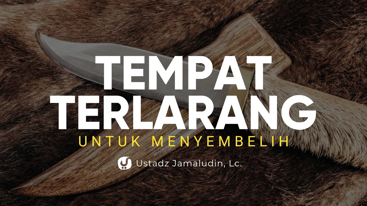 Tempat Terlarang untuk Menyembelih – Ustadz Jamaludin, Lc. – Ceramah Agama