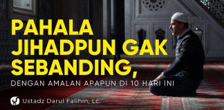 10 HARI TERBAIK DARI SEPANJANG MASA – Ustadz Darul Falihin, Lc. – Ceramah Agama