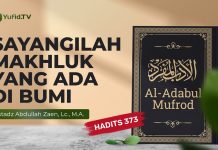 Kajian Hadits: Sayangilah Makhluk Yang Ada Di Bumi (Hadits 373) – Ustadz Abdullah Zaen, Lc., MA