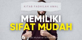 MUDAH MEMBERI, MUDAH MEMAAFKAN, DLL. INI KEUTAMAANNYA! – Ustadz Muharrar bin Mikail Lc. M.A.