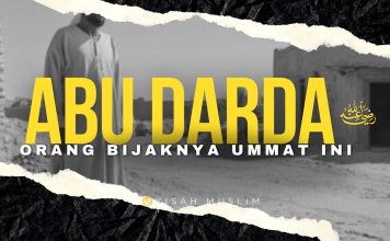 Abu Darda, Orang Bijaknya Umat Ini – Kisah Muslim Yufid TV