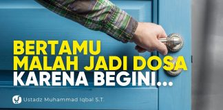 Jangan Asal Bertamu! Ini Adab Bertamu dan Menyambut Tamu – Ustadz Muhammad Iqbal, S.T.