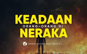 NGERINYA! Beginilah Keadaan Orang-Orang di Neraka – Ustadz Muhammad Iqbal, S.T.