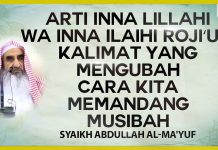 Arti Inna Lillahi wa Inna Ilaihi Roji’un: Kalimat yang Mengubah Cara Kita Memandang Musibah