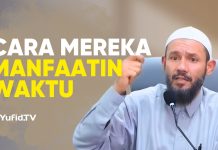 Kalau Waktu Bisa Dibeli, Mereka akan Membelinya – Syaikh Dr. Jamal Abdul Salam