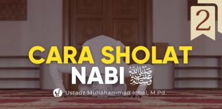 Tata Cara Sholat Nabi ﷺ (Bagian 2) | Ustadz Muhammad Iqbal, M.Pd. | Yufid TV