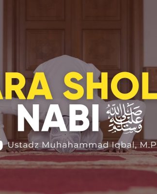 Tata Cara Sholat Nabi ﷺ (Bagian 2) | Ustadz Muhammad Iqbal, M.Pd. | Yufid TV