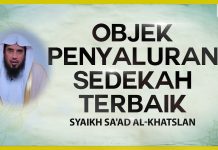 Objek Penyaluran Sedekah Terbaik – Syaikh Sa’ad Al-Khatslan #NasehatUlama